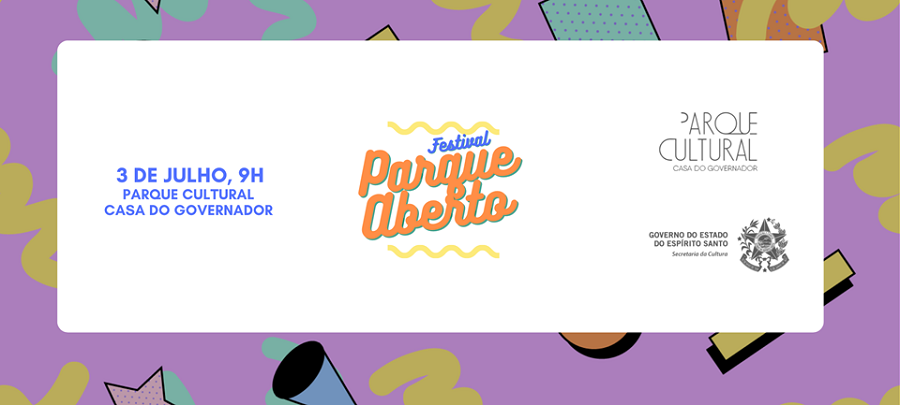 Leia mais sobre o artigo Festival Parque Aberto traz música, teatro e roda de capoeira para Vila Velha no próximo domingo (03)