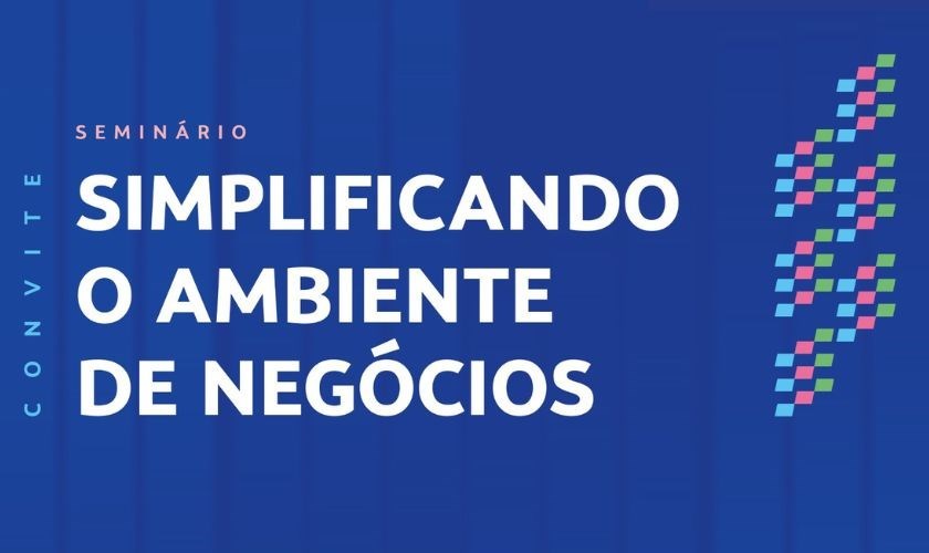 Leia mais sobre o artigo Evento vai discutir ações de desburocratização na legalização de empresas no Estado