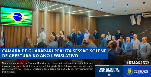 Câmara de Guarapari realiza sessão solene de abertura do ano legislativo