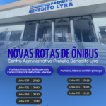 Novas rotas de ônibus passam a atender o Centro Administrativo Benedito Lyra