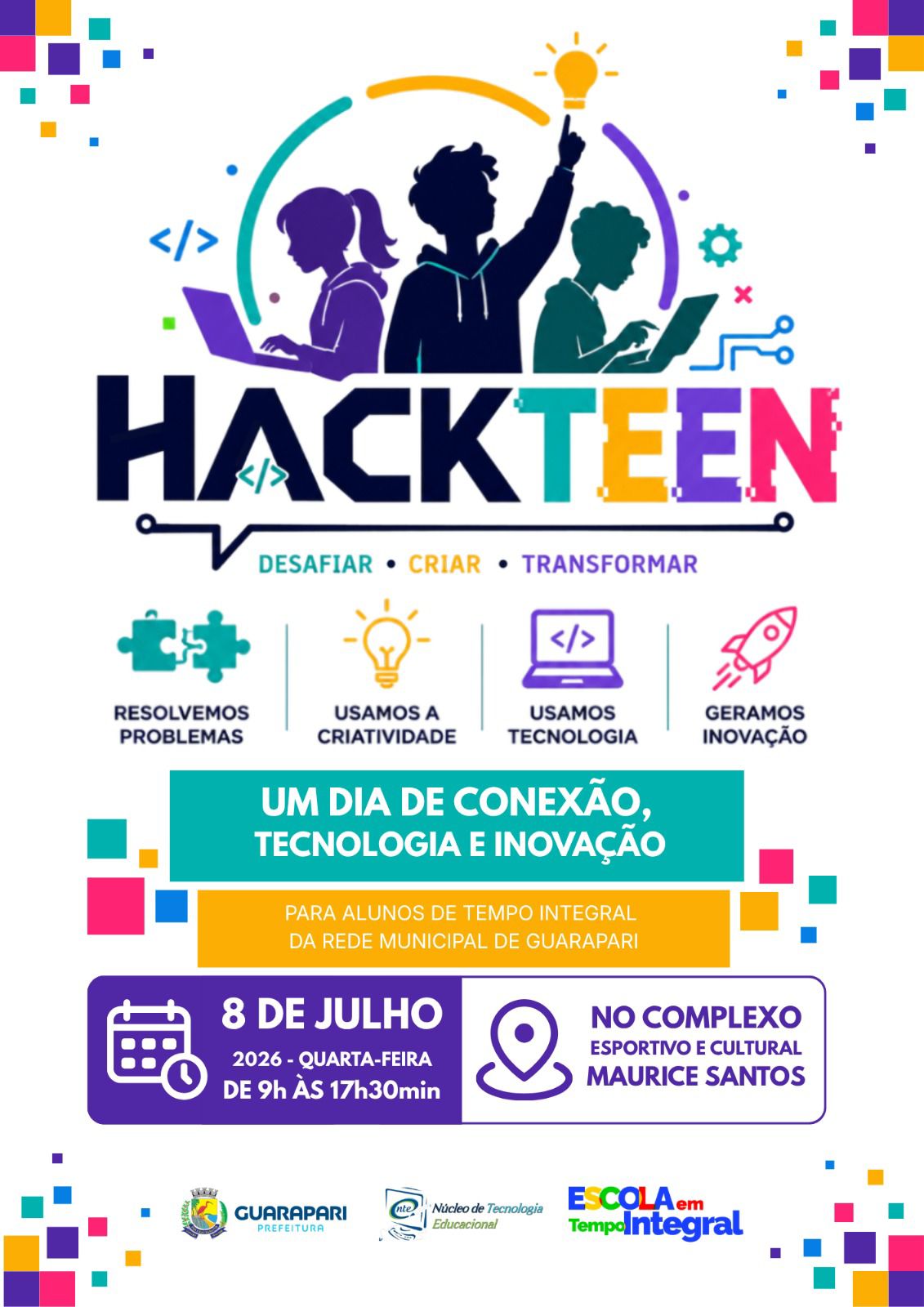Leia mais sobre o artigo Guarapari realiza HackTeen 2026, maratona de tecnologia, criatividade e inovação para alunos do Tempo Integral